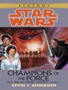 Cover image for Champions of the Force